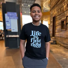 "Life Is The First Right" Unisex T-Shirt